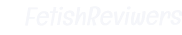 FetishReviwers